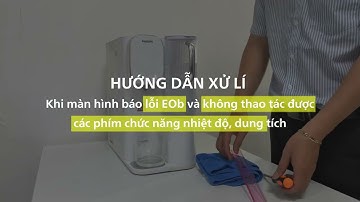[Hướng dẫn] Khi máy không lấy nước được từ máy lọc nước RO Philips ADD6912- (E0b / EOb)