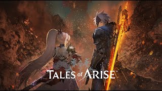 TALES OF ARISE -  Opening Song -\