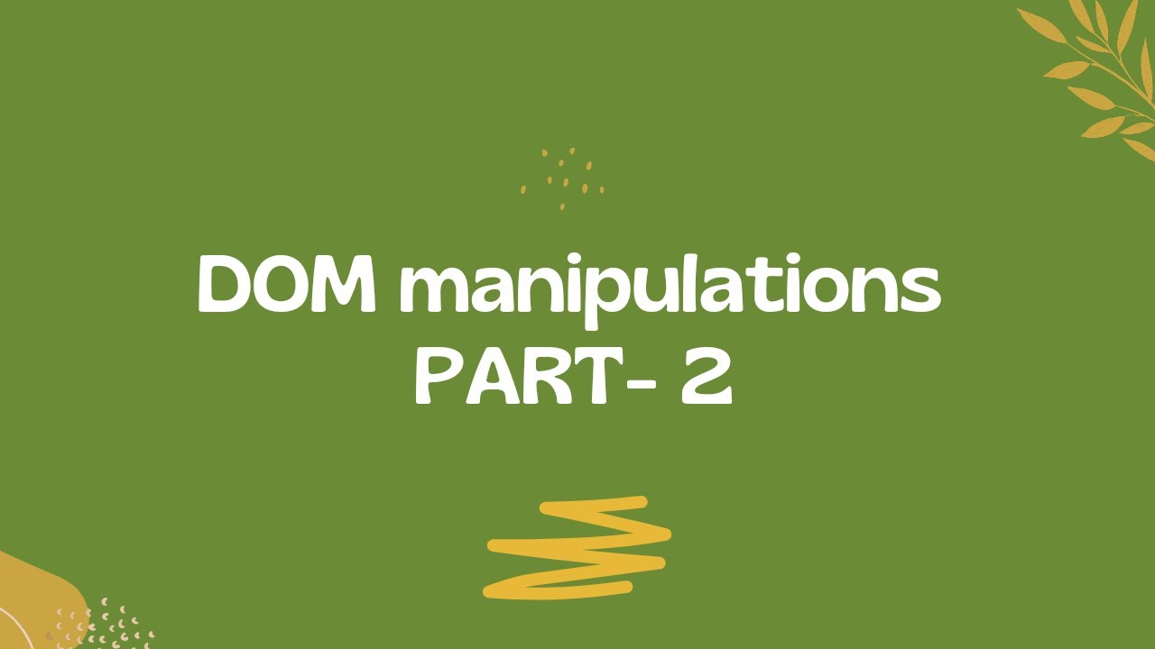 dom manipulations 2 assignment expert