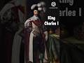 A king captured by his own people | Facts | Facts shorts | King Charles I | #shorts