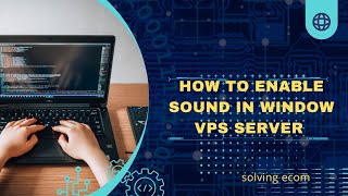 How to enable sound in windows vps server