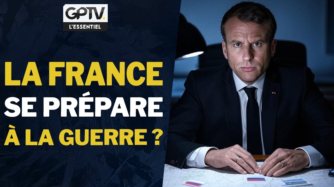 2026 SERA L’ANNÉE DE LA GUERRE CONTRE LES FRANÇAIS   GPTV L’ESSENTIEL