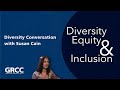 Diversity Conversation: Susan Cain