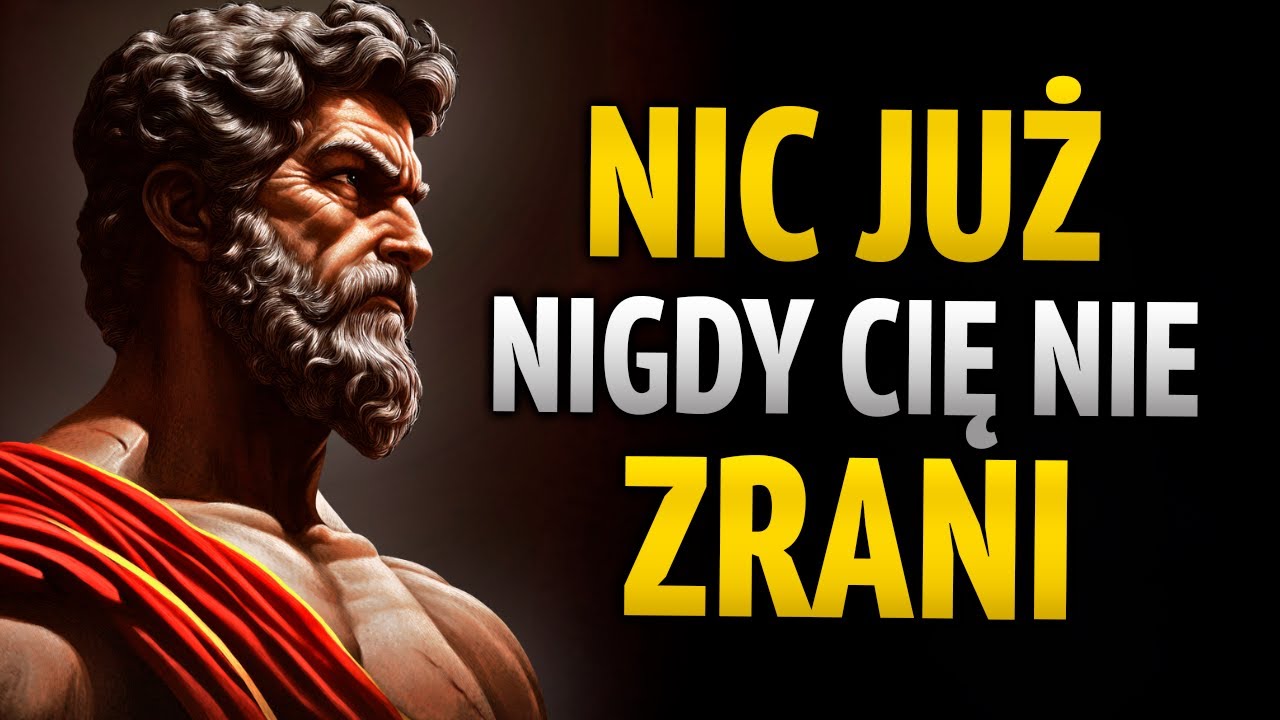 STAŃ SIĘ NIETYKALNY: Nic Ani Nikt Już Nigdy Cię Nie Skrzywdzi | STOICYZM