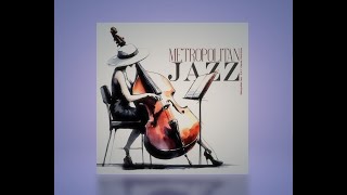 Metropolitan Jazz