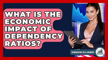 What Is The Economic Impact Of Dependency Ratios? - Demographic Data Answers
