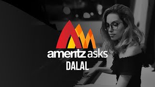 Ameritz Asks: Dalal
