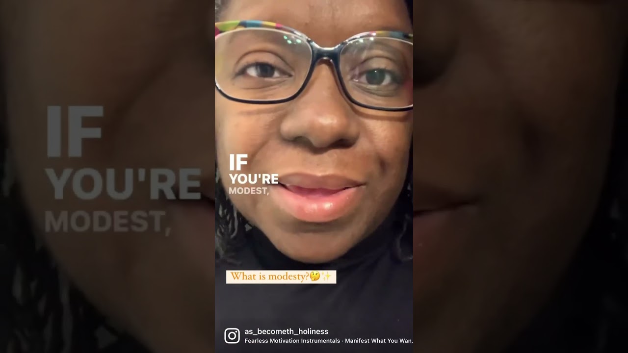 A Modest Heart | As Becometh Holiness