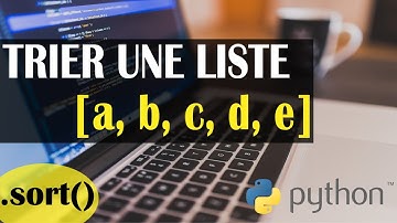 TRIER UNE LISTE AVEC PYTHON
