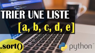 TRIER UNE LISTE AVEC PYTHON
