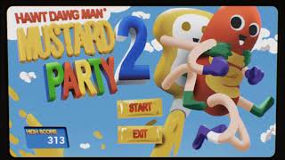 Hawt Dawg Man': Mustard Party 2 Ingame theme screenshot 1