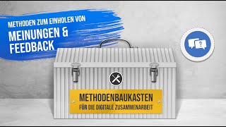 3 Methoden Zum Einholen Von Meinungen Und Feedback Methodenbaukasten