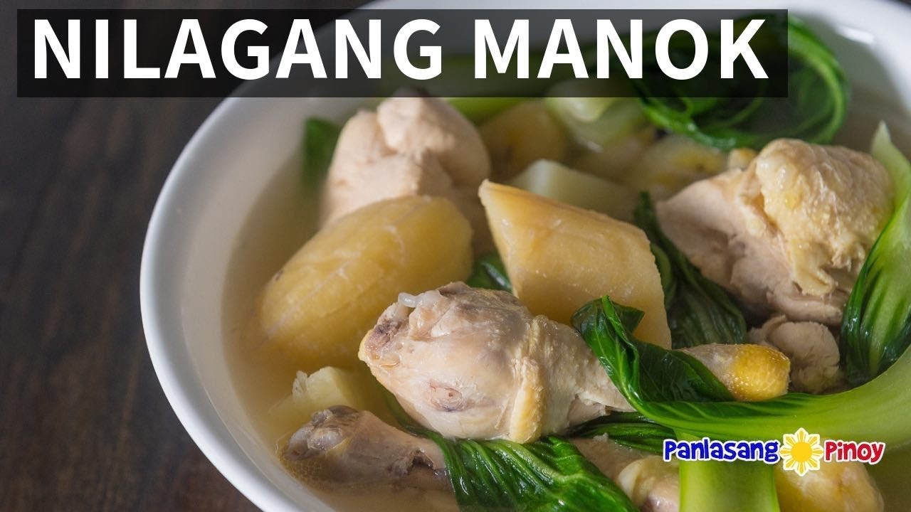 How to Cook Nilagang Manok | Panlasang Pinoy