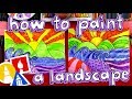 How To Paint A Beautiful Landscape (for kids)