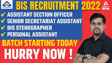 BIS Recruitment 2022 | Assistant Section Oficer | Senior Secretariat Assistant | BIS Stenographer |
