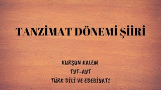 Tanzi̇mat Dönemi̇ Şi̇i̇ri̇