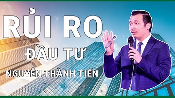 RỦI RO ĐẦU TƯ | NGUYỄN THÀNH TIẾN | NIKEDU