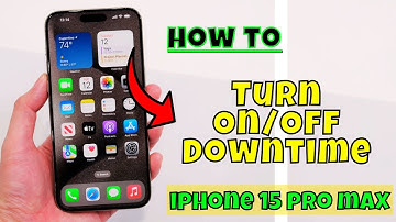 How to Turn On/Off Downtime iPhone 15 Pro Max