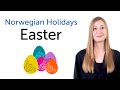 Norwegian Holidays - Easter - Påske