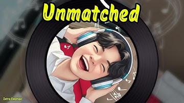 Unmatched  (Official Music Video) - Intro Emotion