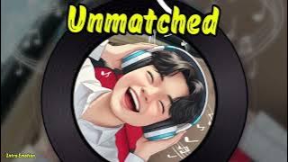 Unmatched  (Official Music Video) - Intro Emotion