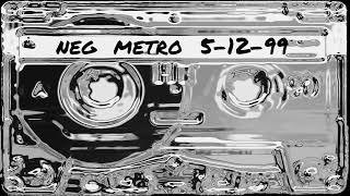 Northeast Groovers 5-12-99 Metro