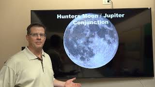 Astronomy Shorts - Hunters Moon / Jupiter Conjunction