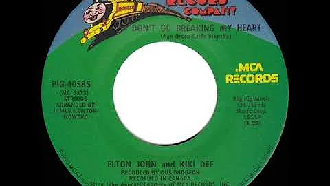 1976 HITS ARCHIVE: Don’t Go Breaking My Heart - Elton John & Kiki Dee (a #1 record--stereo 45)