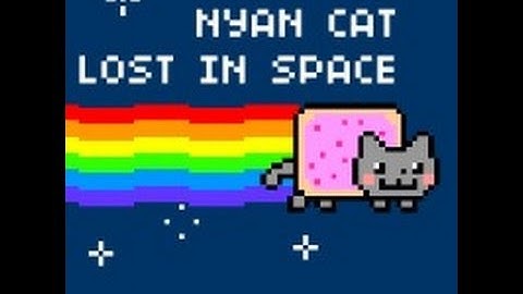 Nyan Cat Lost In Space (By Far The Best Game Ever)