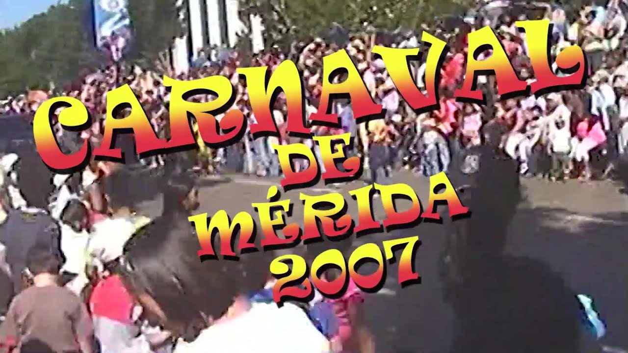 Carnaval de Mérida 2007