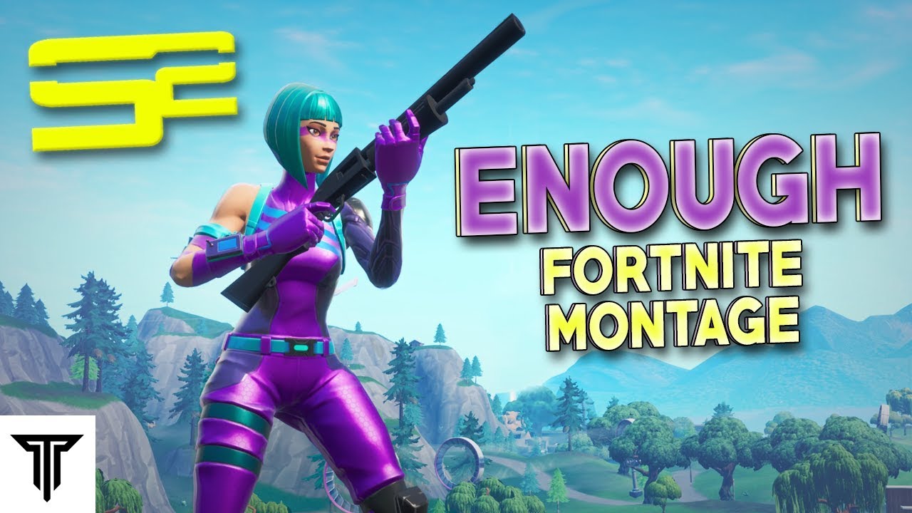 Enough Fortnite Montage Death Runs Fortnite Codes Death Runs Fortnite Codes