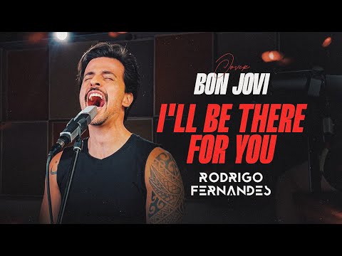 I’ll Be There for You (Bon Jovi) | Rodrigo Fernandes ft. Alex Rossi & Lucas Raoni | Raw Sessions