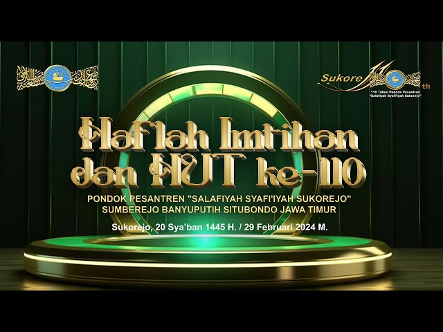 🔴 [LIVE] Haflah Imtihan u0026 HUT Ke-110 Santri Putra, 29 Februari 2024 || S3tv class=