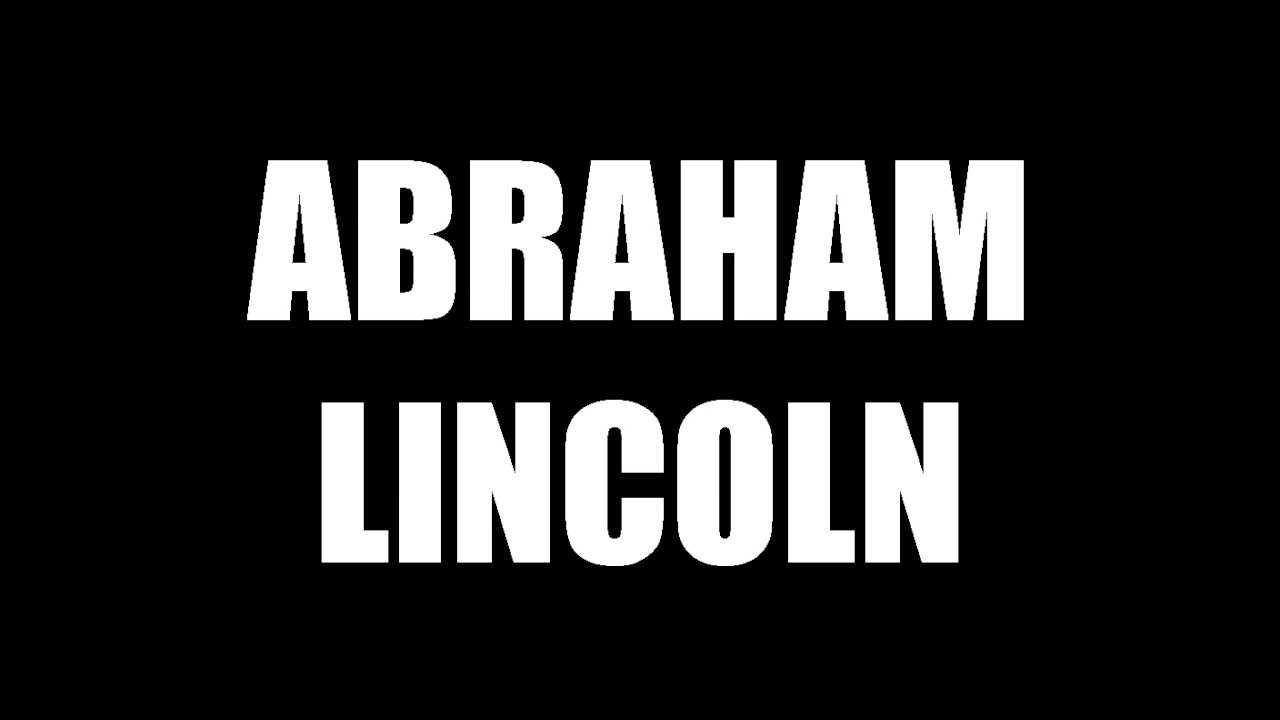Abraham Lincoln (white text on black background)