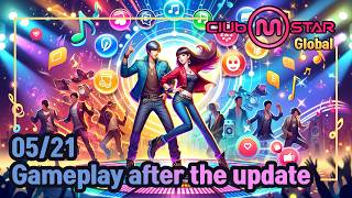 [ClubMstar-Global] Gameplay video after 5/21, 2026 update