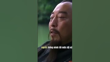 Những Câu Nói Hay Trong TAM QUỐC DIỄN NGHĨA 20