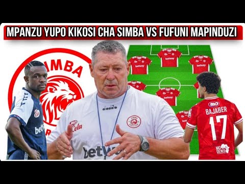Kocha STEVE BAKER S Ametangaza Mabadiliko Ya Kikosi Cha SIMBA VS FUFUNI MPANZU Arejea MAPINDUZI CUP Kocha STEVE BAKER S Ametangaza Mabadiliko Ya Kikosi Cha SIMBA VS FUFUNI MPANZU Arejea MAPINDUZI CUP