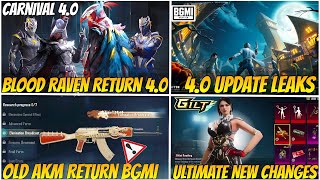 4.0 Update Carnival X-Sut | Blood Raven X-Sut Back?? | Bgmi New Update | Old AKM Return | bgmi 4.0