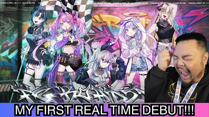 FLOW GLOW of HOLOLIVE - FG ROADSTER [Official Music Video]/BBJ Reacts