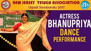 BhanuPriya Dance Performance @ New Jersey Telugu Association Ugadi Sambaralu 2017 | #NJTA2017