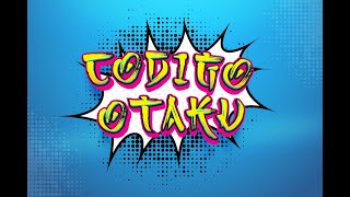 Codigo Otaku 02