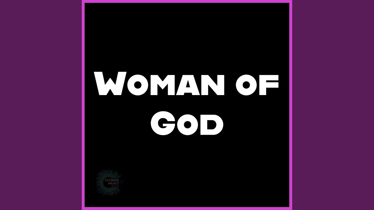 Woman of God