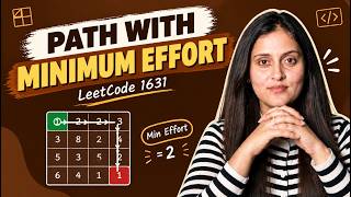 Path With Minimum Effort | LeetCode 1631 | Graphs DSA in Java Python C++