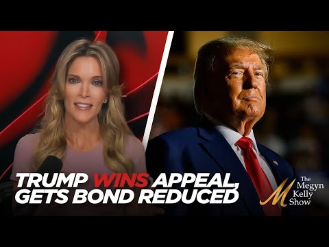 Trump Wins Appeal and Gets Bond Massively Reduced in New York Fraud Case, with Michael Knowles