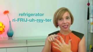 How to Pronounce REFRIGERATOR - 60sec Quick Fix with (Heather Hansen)