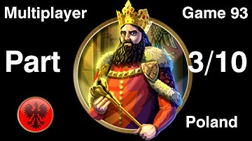 Civilization 5 Multiplayer 93: Poland [3/10] ( BNW 6 Player Free For All) Gameplay/Commentary