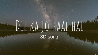 Download Lagu Dil ka jo haal hai 8D song| abhijeet, shreya ghoshal | besharam MP3 Download Lagu Dil ka jo haal hai 8D song| abhijeet, shreya ghoshal | besharam MP3