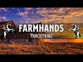 Farmhands  tracktribe