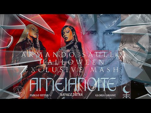 Pablo Vittar, Gloria Groove e Rafael Dutra - “Meia Noite” Armando Saullo Halloween Private Mashup