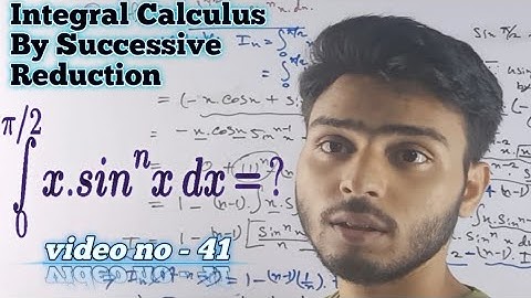 Integration By Successive Reduction//Higher Mathematics//Integral Calculus//Reduction Formulæ